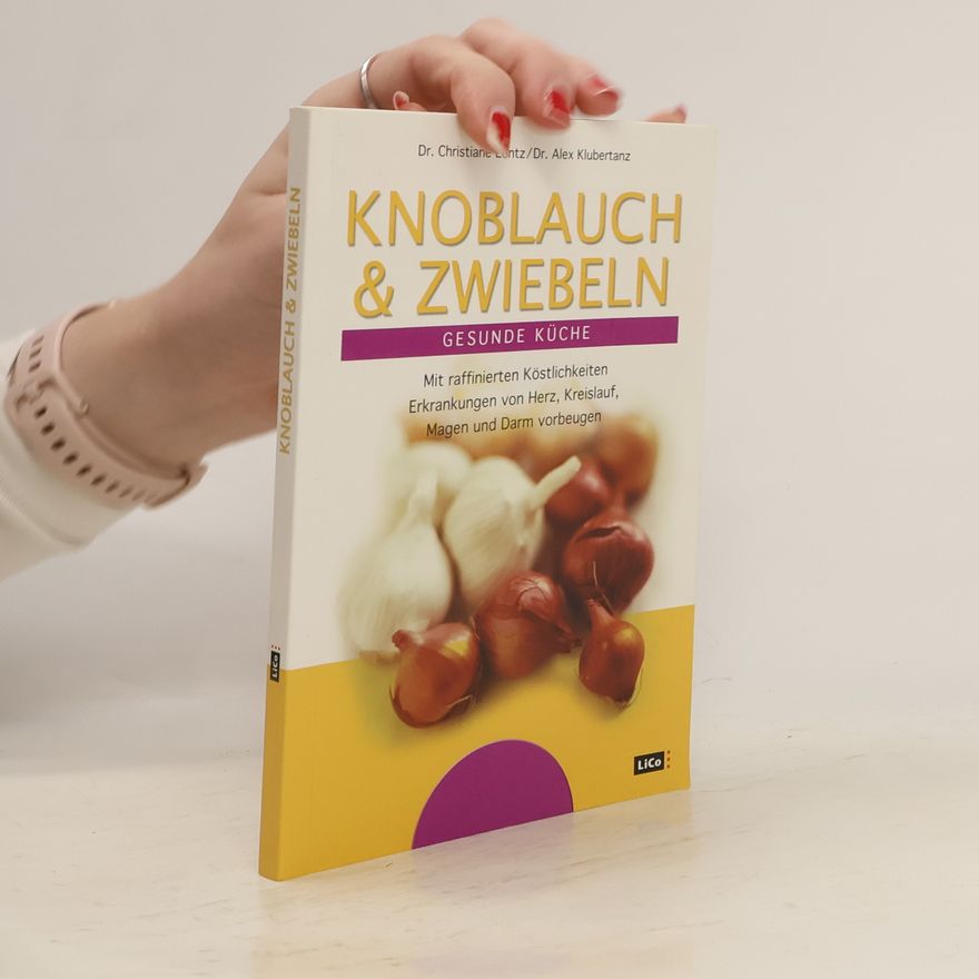 Kolektiv autorů Knoblauch & Zwiebeln