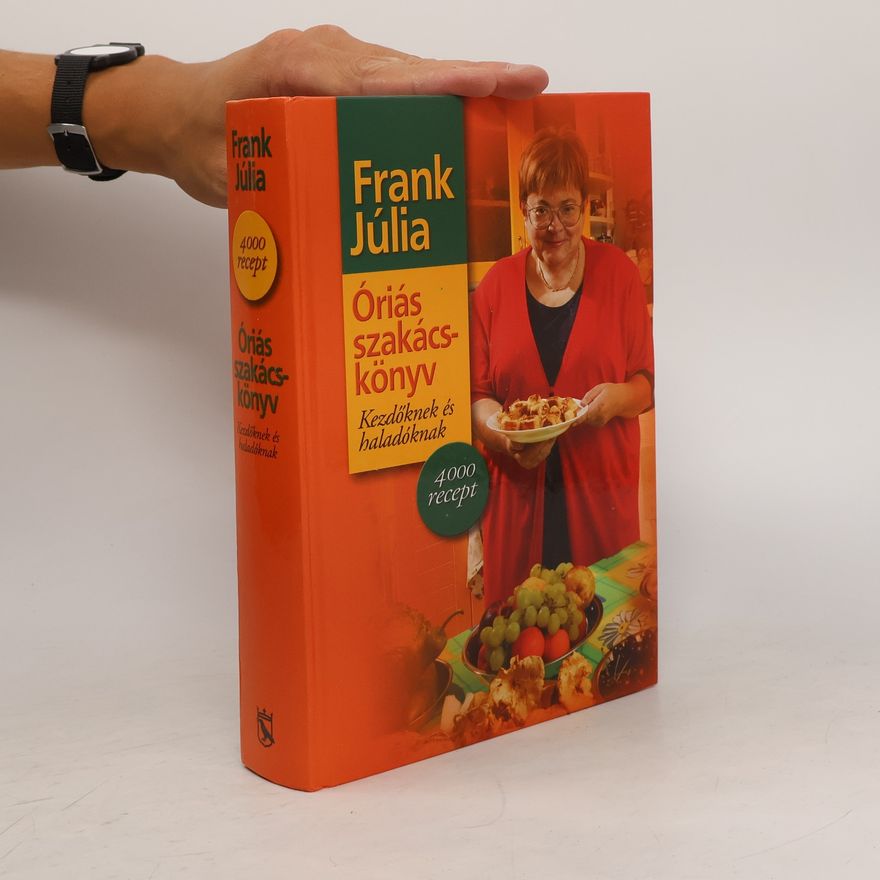 Julia Franck Óriás szakácskönyv