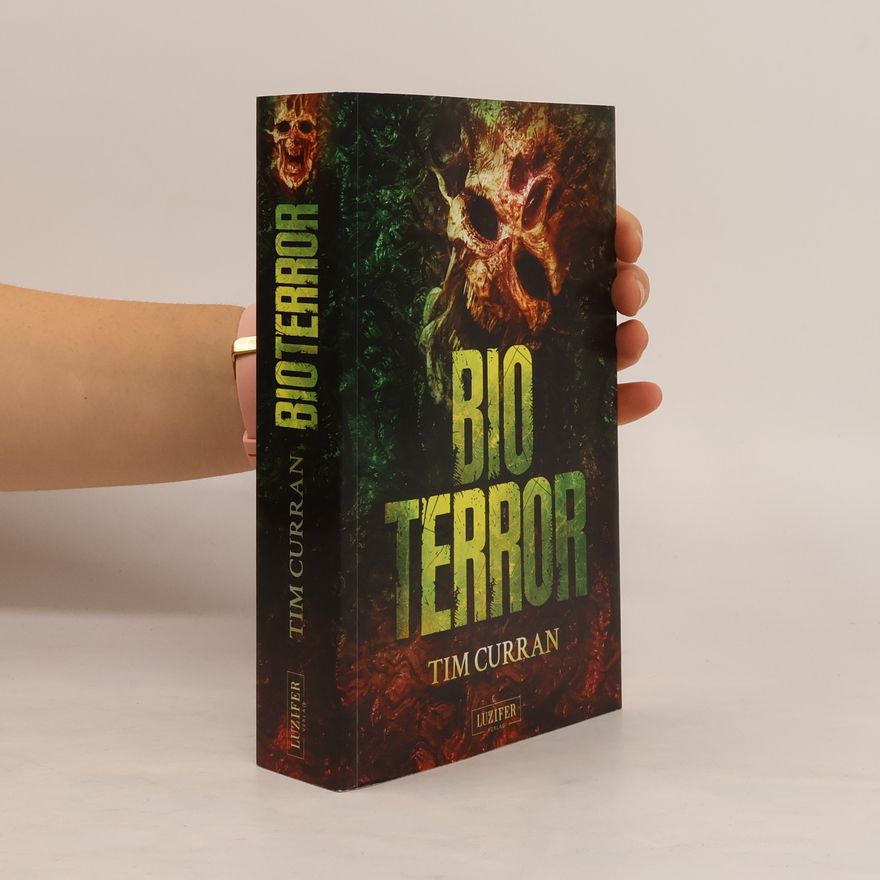 Tim Curran BIOTERROR