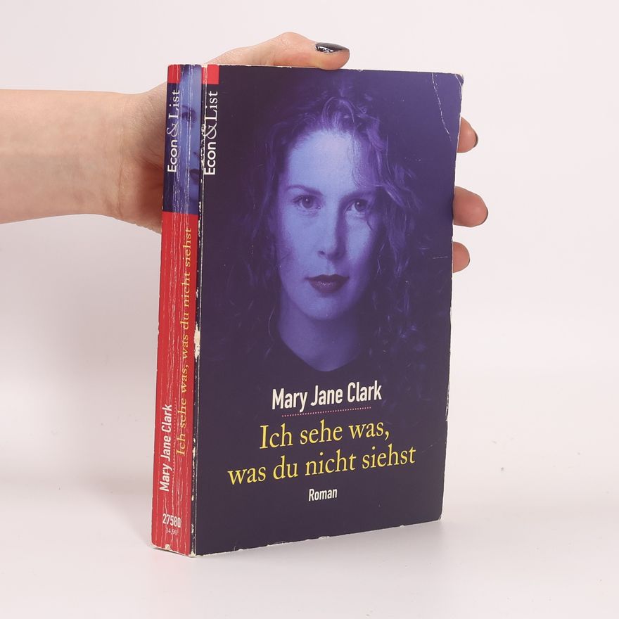 Mary Jane Clark Ich sehe was, was du nicht siehst