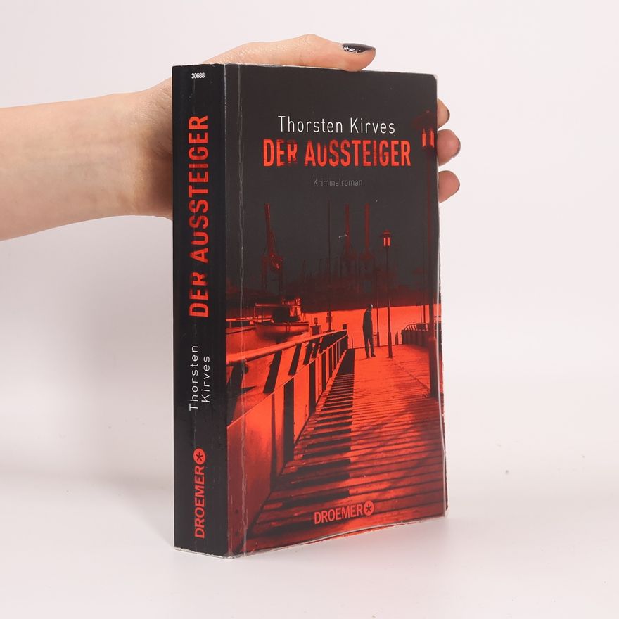 Thorsten Kirves Der Aussteiger