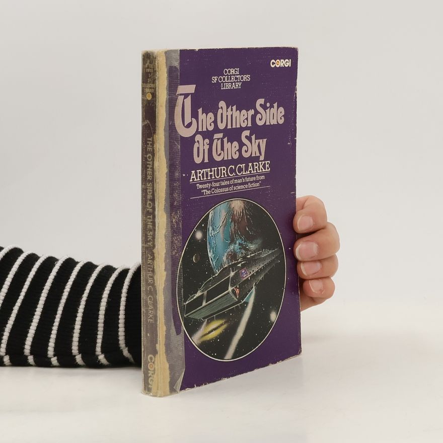 Arthur C. Clarke The Other Side Of The Sky