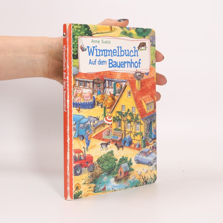 Anne Suess Wimmelbuch Auf dem Bauernhof