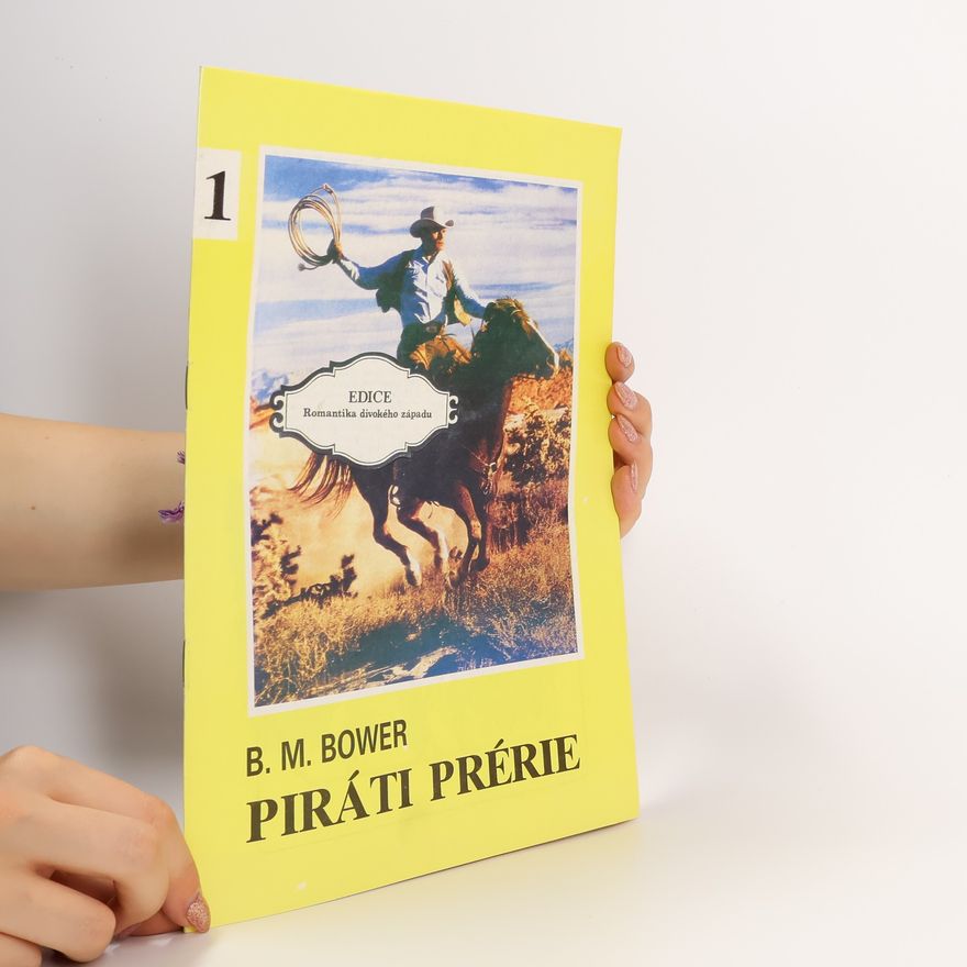 Bertha Muzzy Bower Piráti prérie
