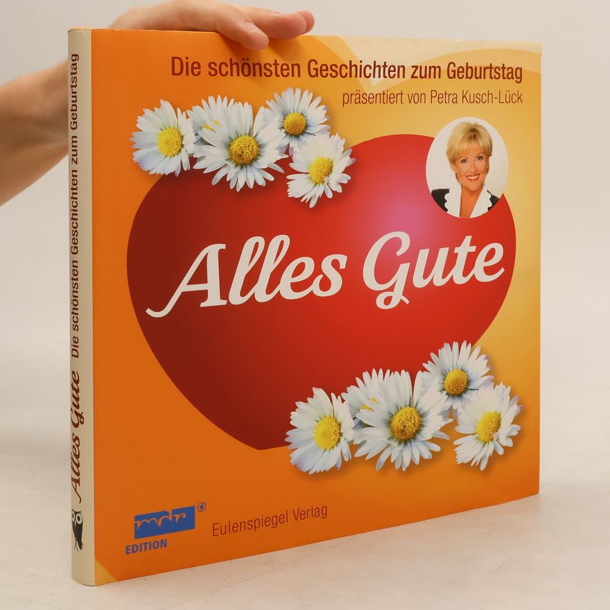 Petra Kusch-Lück Alles Gute