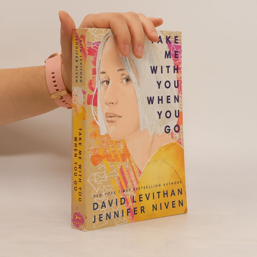 David Levithan Take Me With You When You Go