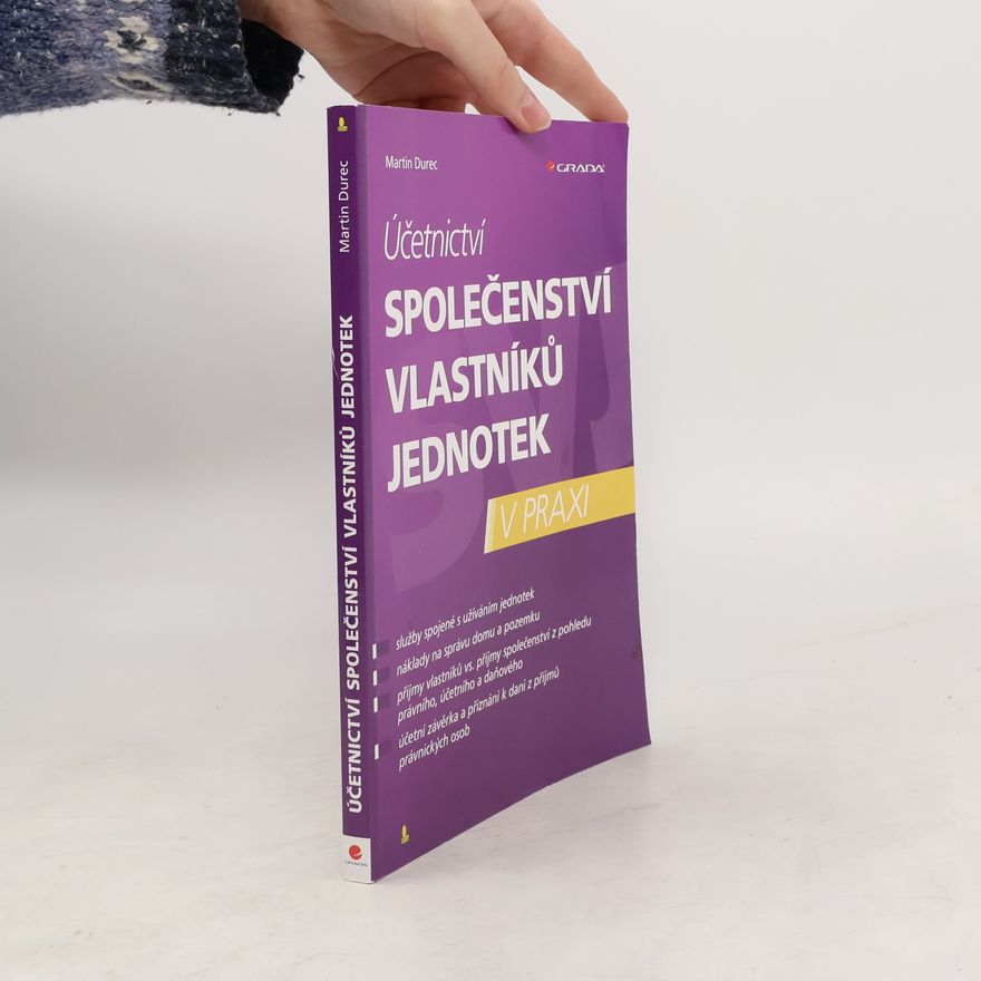 Martin Durec Účetnictví společenství vlastníků jednotek v praxi