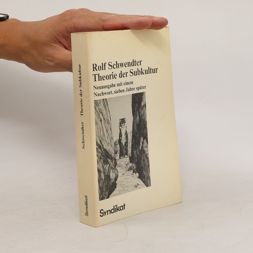 Rolf Schwendter Theorie der Subkultur