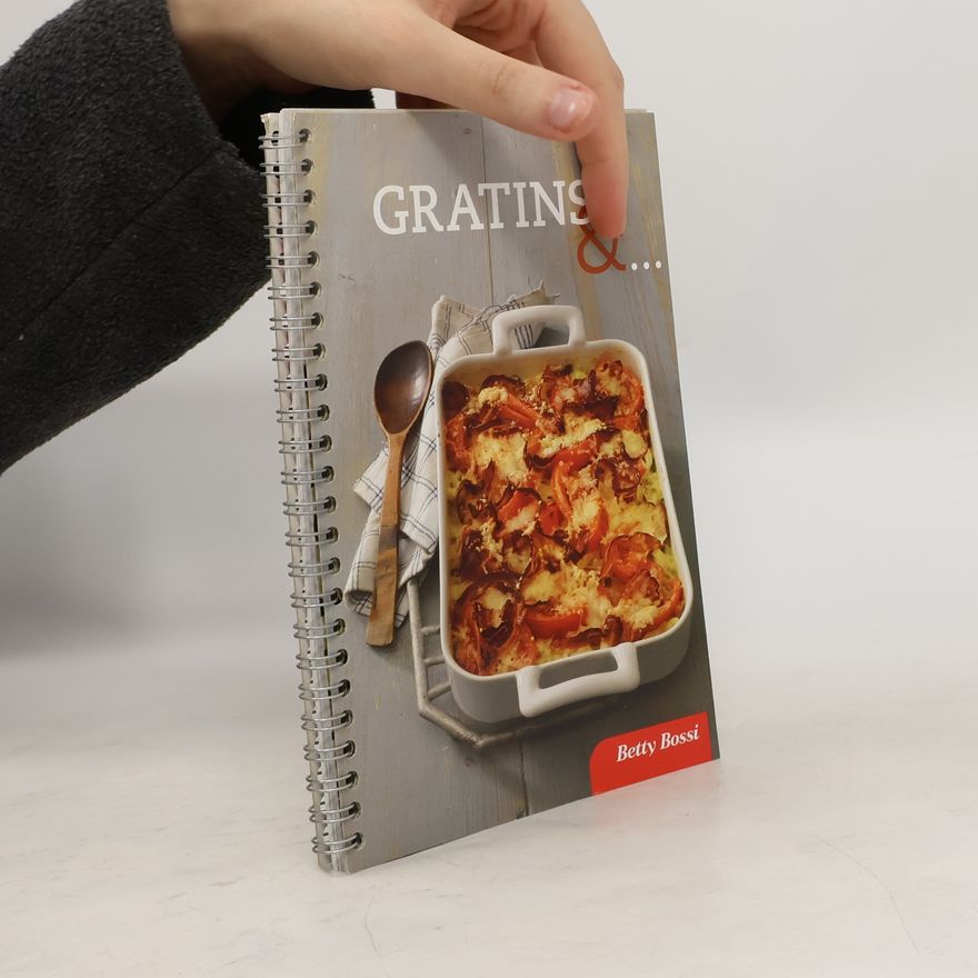 Betty Bossi Gratins &...
