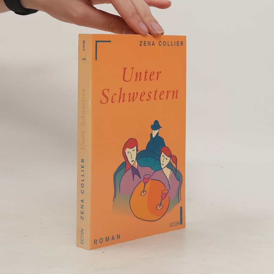 Zena Collier Unter Schwestern