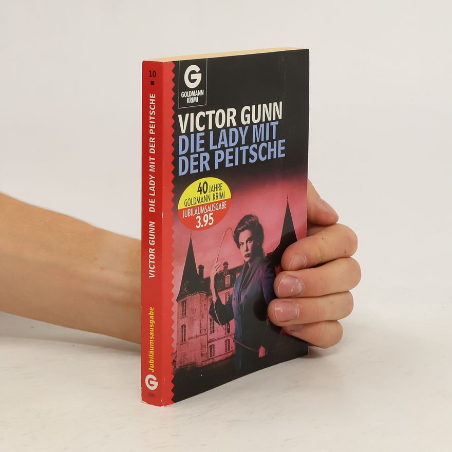 Victor Gunn Die Lady mit der Peitsche
