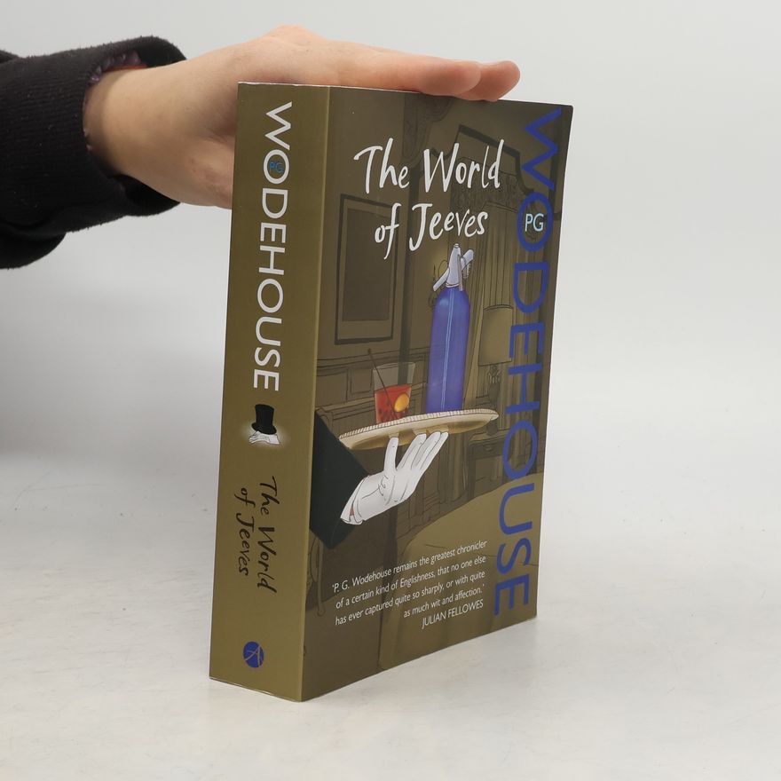 Pelham Wodehouse The World of Jeeves
