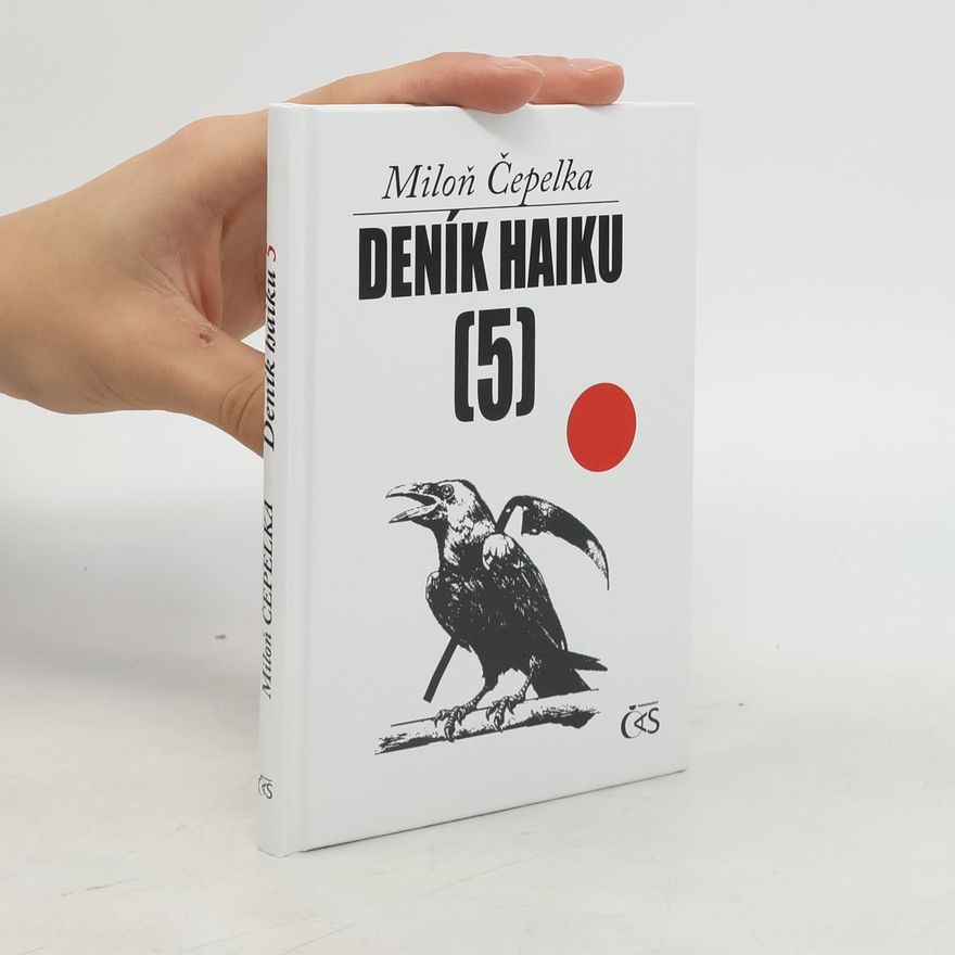 Miloň Čepelka Deník haiku 5