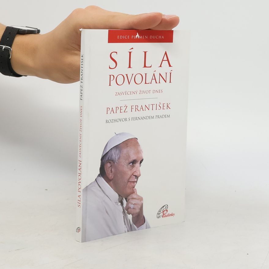 Papst Franziskus Síla povolání