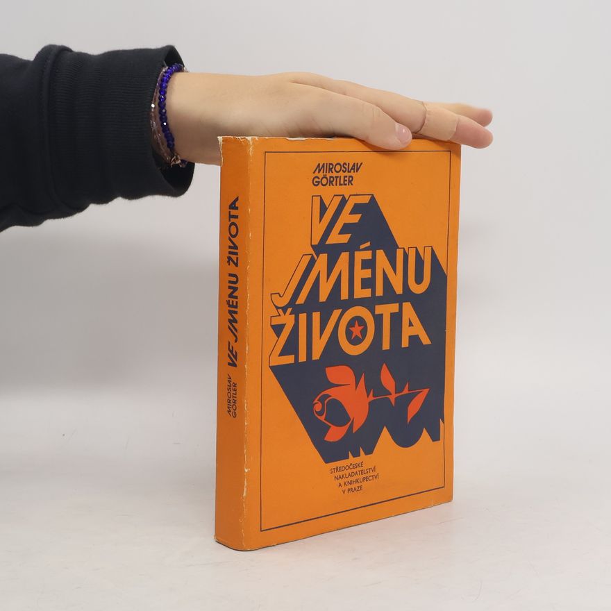 Miroslav Gortler Ve jménu života