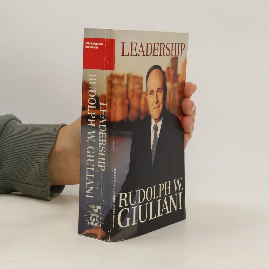 Rudy Giuliani Leadership Through the Ages