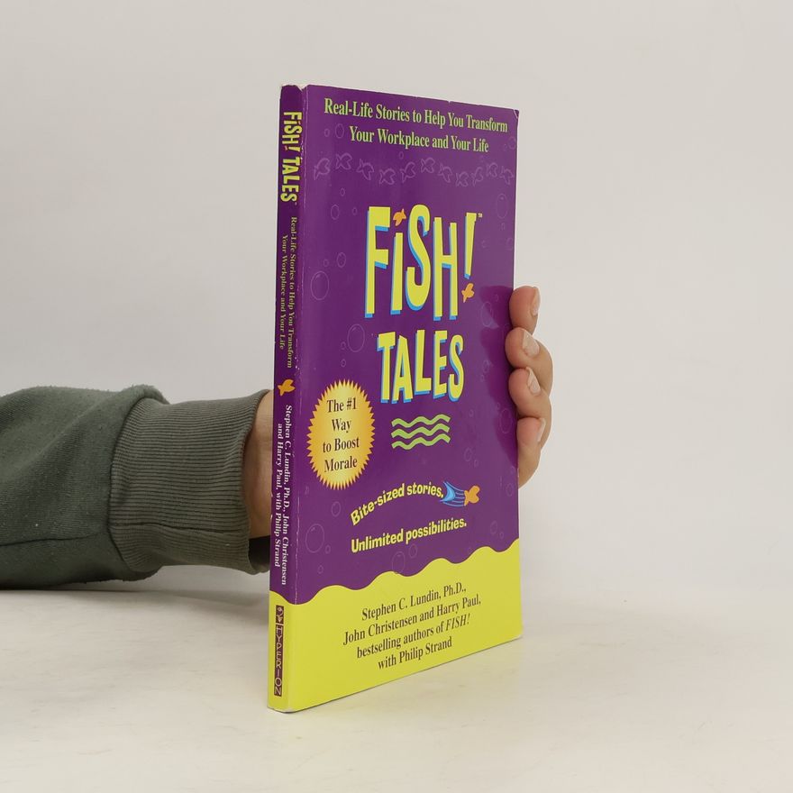 Stephen C. Lundin Fish! Tales