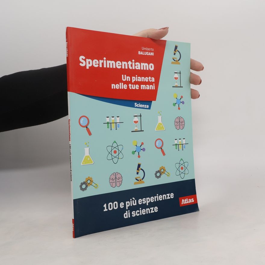 Autorenkollektiv Sperimentiamo Un pianeta nelle tue mani