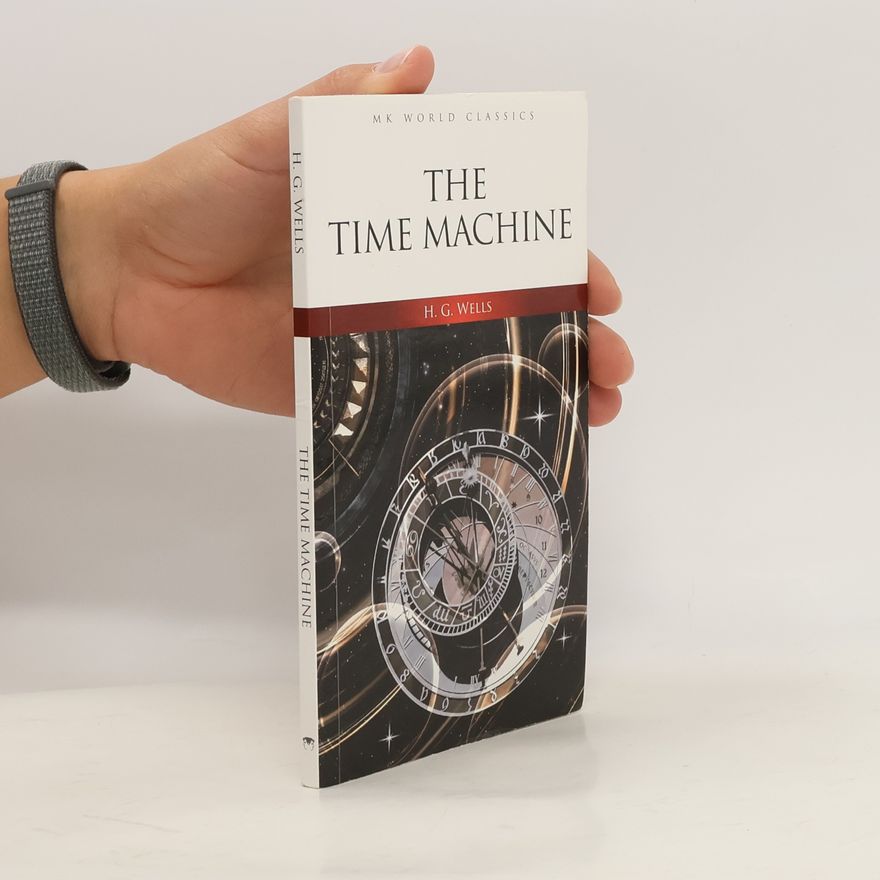 H. G. Wells The Time Machine