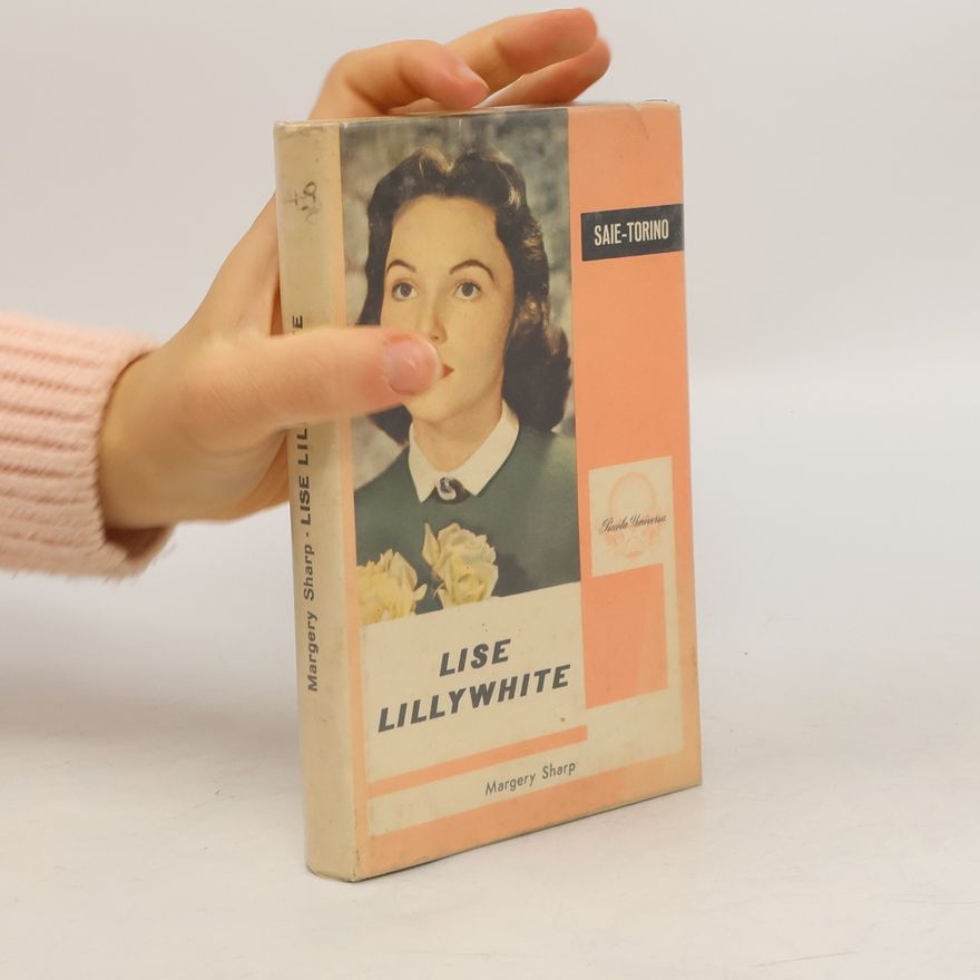 Margery Sharp Lise Lillywhite