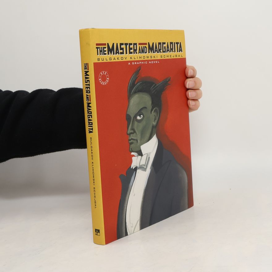 Michail Afanasjevič Bulgakov The Master and Margarita