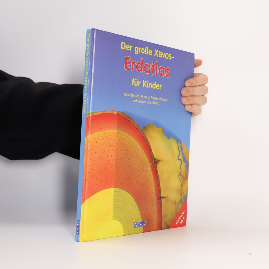 Maren von Klitzing Der große Xenos-Erdatlas für Kinder