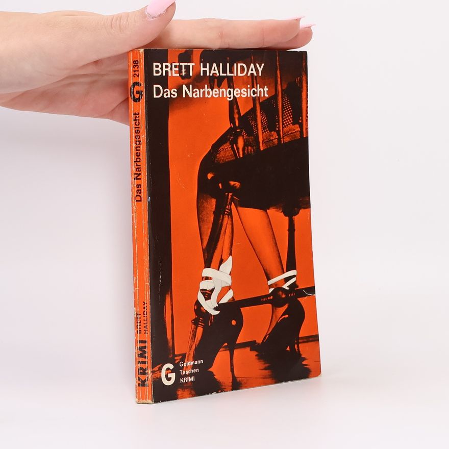 Brett Halliday Das Narbengesicht