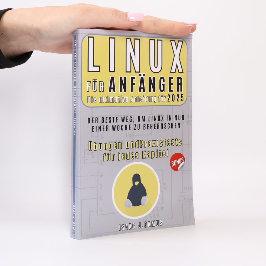 Isaac J. Camus Linux für Anfänger