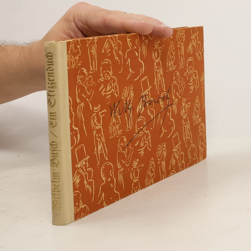 Wilhelm Busch Ein Skizzenbuch