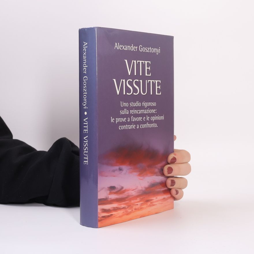 Alexander Gosztonyi Vite vissute