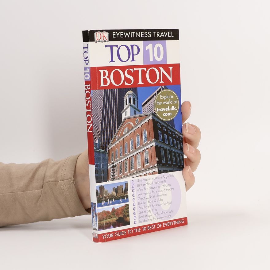 Jonathan Schultz Eyewitness Travel: Top 10 Boston