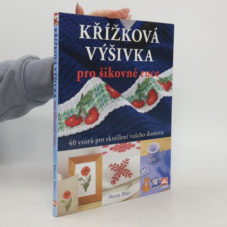 Maria Diaz Křížková výšivka pro šikovné ruce