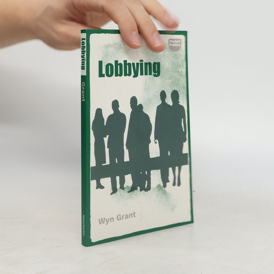 Wyn Grant Lobbying