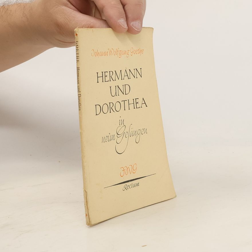 Johann Wolfgang von Goethe Hermann und Dorothea