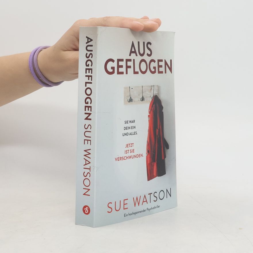 Sue Watson Aus Geflogen