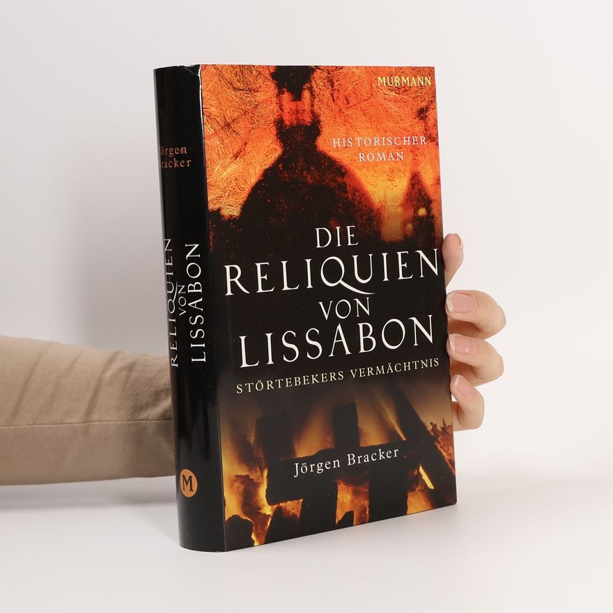 Jörgen Bracker Die Reliquien von Lissabon