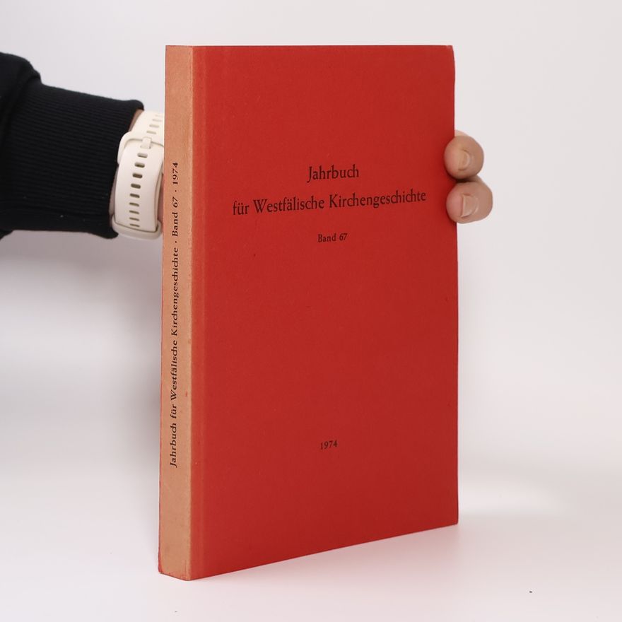 AA.VV. Jahrbuch für Westfälische Kirchengeschichte 67