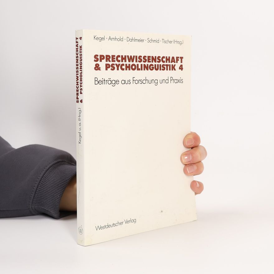 Gerd Kegel Sprechwissenschaft & Psycholinguistik 4