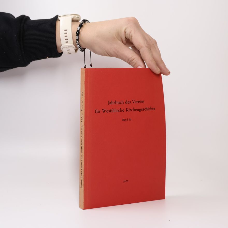 Various authors Jahrbuch des Vereins für Westfälische Kirchengeschichte. Band 66