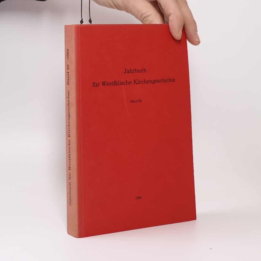Various authors Jahrbuch für Westfälische Kirchengeschichte. Band 82