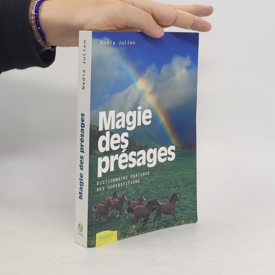 Nadia Julien Magie de présages