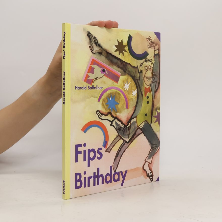 Harald Salfellner Fips' Birthday