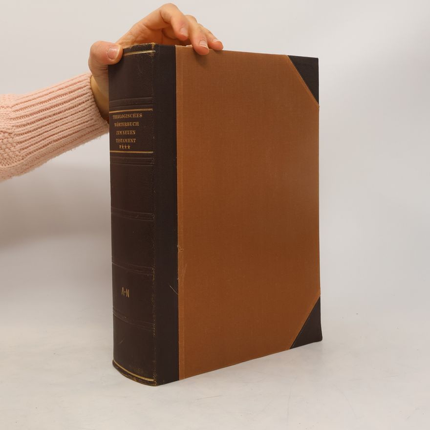 Gerhard Kittel Theologisches Wörterbuch zum Neuen Testament 4