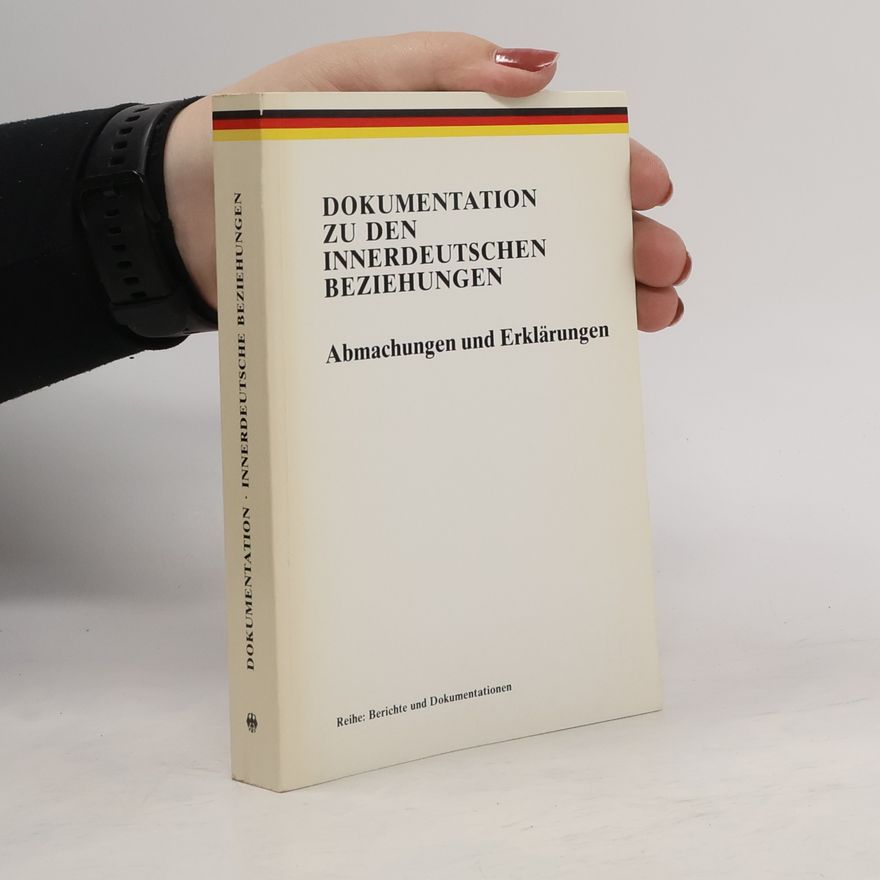 Collectif d'auteurs Dokumentation zu den Innerdeutschen Beziehungen