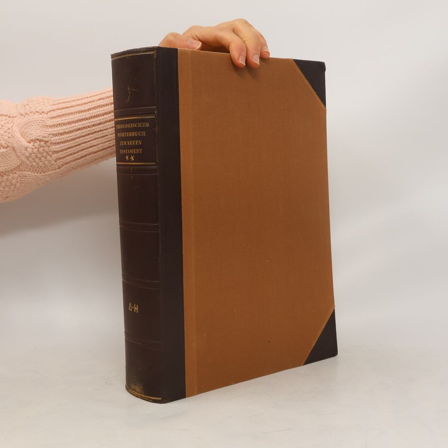 Gerhard Kittel Theologisches Wörterbuch zum Neuen Testament 2