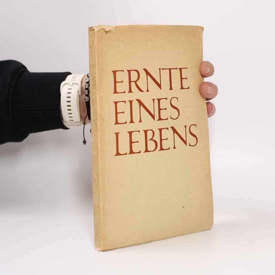 Helene Weber Ernte eines Lebens
