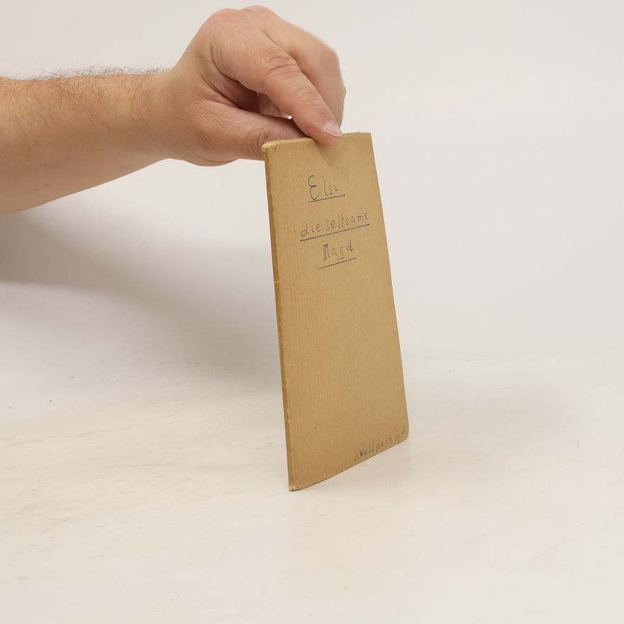Jeremias Gotthelf Elsi, die seltsame Magd. Der Besenbinder von Rychiswyl
