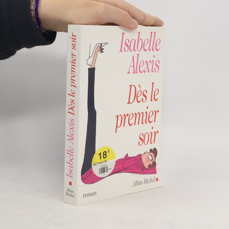 Isabelle Alexis Dès le premier soir