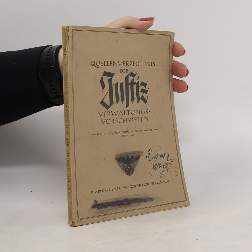 Collectif d'auteurs Quellenverzeichnis der Justiz Verwaltungsvorschriften