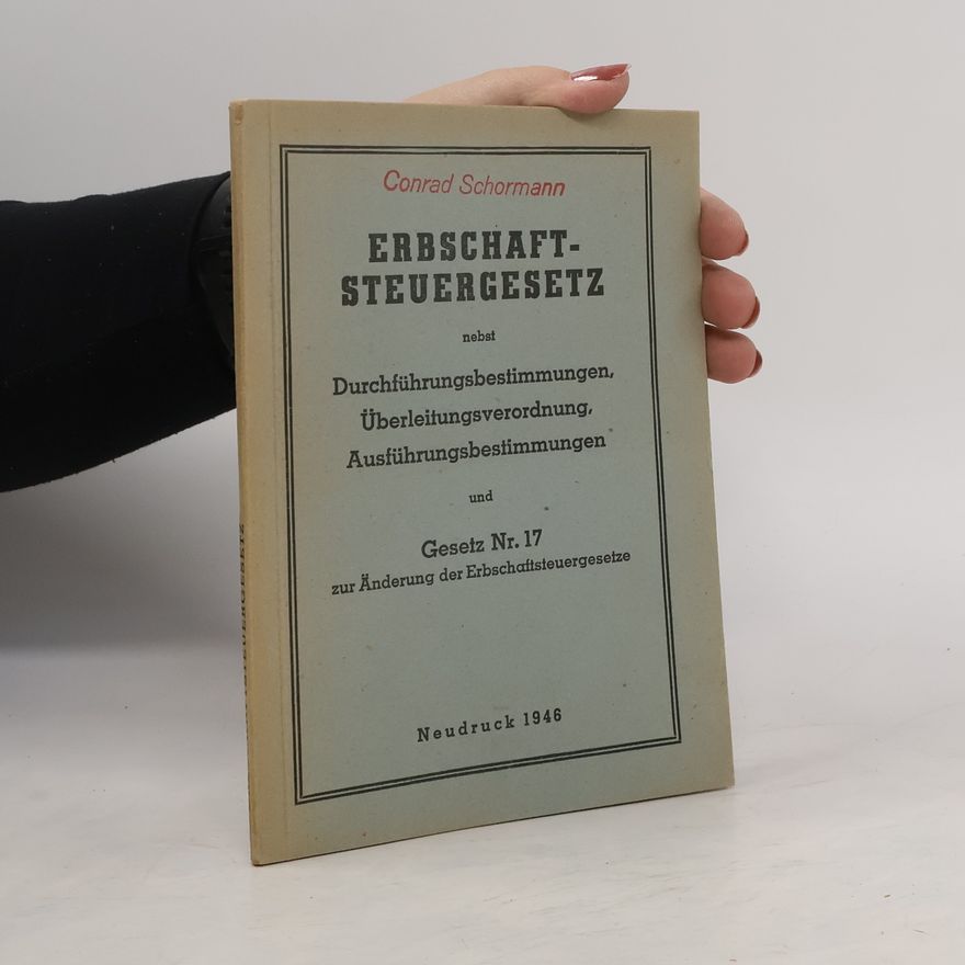 Conrad Schormann Erbschaftsteuergesetz